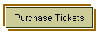Purchase Tickets